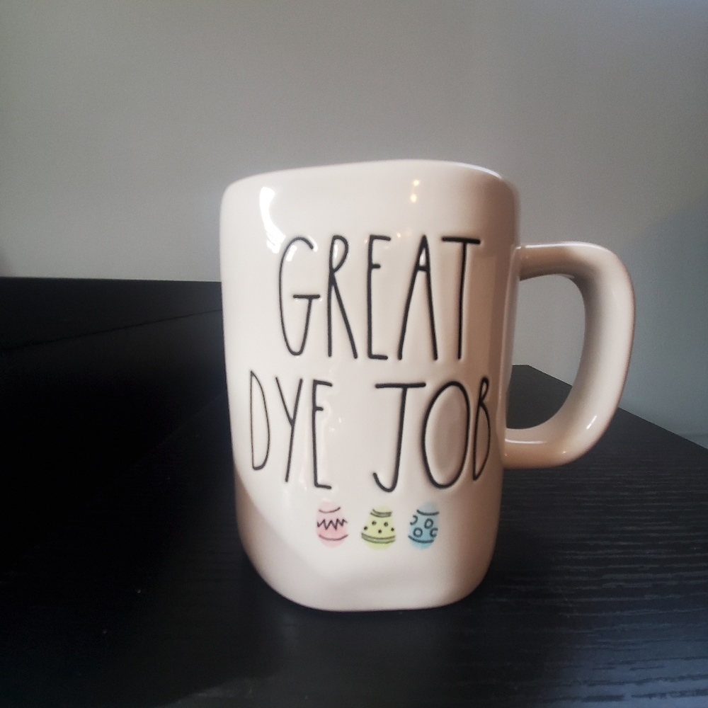 Rae Dunn "GREAT DYE JOB" coffee/tea mug